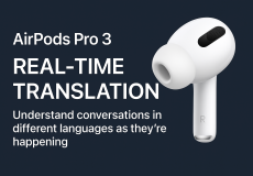 قابلیت ترجمه هم‌زمان در ایرپاد پرو 3 اپل؛ تحول در مکالمات چندزبانه با iOS 18