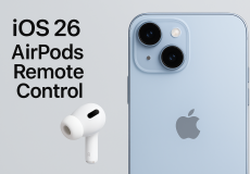 کنترل دوربین آیفون با ایرپاد در iOS 26؛ یک گام به‌سوی اکوسیستم هوشمندتر